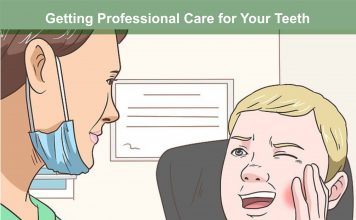 Getting Professional Care for Your Teeth Getting Professional Care for Your Teeth